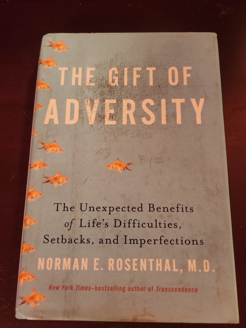 The Gift of Adversity: The Unexpected Benefits of Life's Difficulties..,